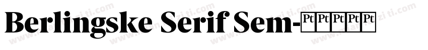 Berlingske Serif Sem字体转换